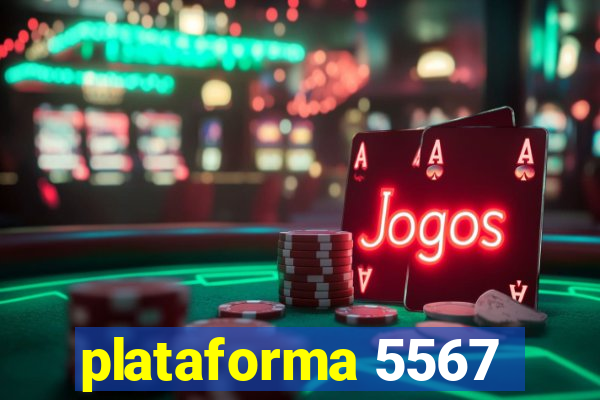 plataforma 5567